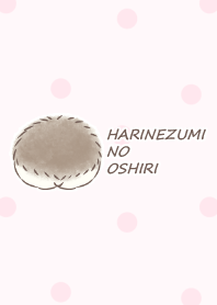 Buttocks of Hedgehog -pink- dot