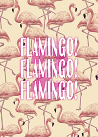 Flamingo! Flamingo! Flamingo! 2