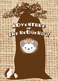 Adventure of the hedgehog!