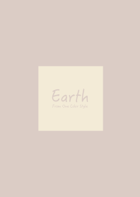 Earth /ベジュベージュ