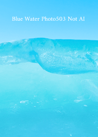 Blue Water Photo503 Not AI