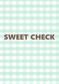 =SWEET CHECK=chocomint