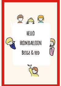 ベージュ&レッド2/ hello from balloon