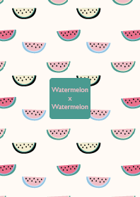 Watermelon X Watermelon
