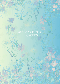 Melancholic Flowers 24