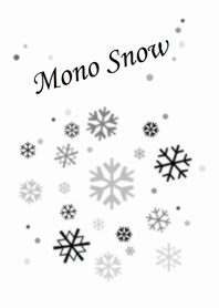 MONO SNOW