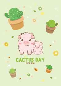 Pig Cactus Day Lovely