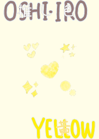 I found my OSHI-IRO , Yellow-1