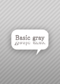 Basic gray