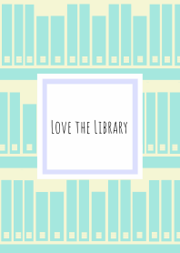 Love the Library