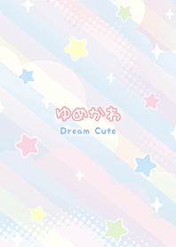 ゆめかわ❤️ Dream Cute
