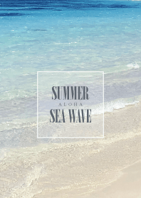 SUMMER BLUE SEA WAVE 9 -ALOHA-