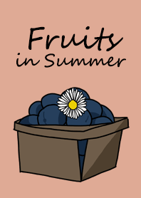 Fruits of Summer is coming