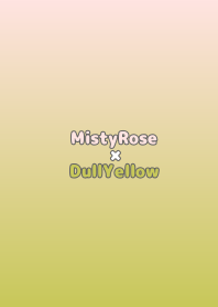 MistyRosexDullYellow-TKCJ