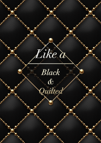 Like a - Black & Quilted #Party