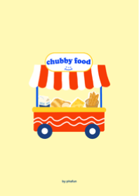 CHUBBY FOODS :)
