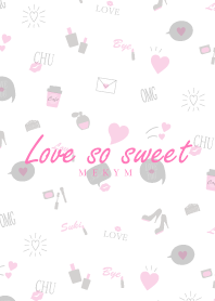 Love so sweet 4 -MEKYM-
