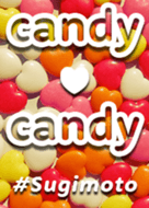 [Sugimoto] candy * candy