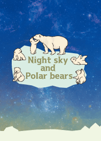 Night sky and Polar bears