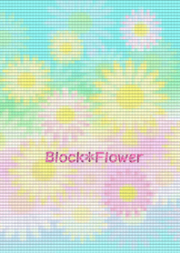 Block * Flower