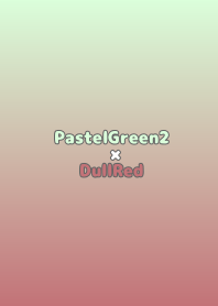 PastelGreen2×DullRed.TKC