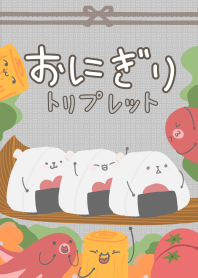 The Onigiri triplets