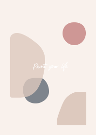 Paint your life