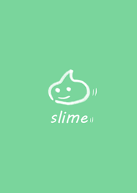 Slime!!!