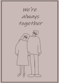 We're always together / kusumicolor