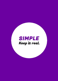 SIMPLE -Keep it real.- THEME 25