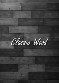 Dark Wood | Monochrome & Clear#1