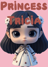 Fashionable Princess Tricia