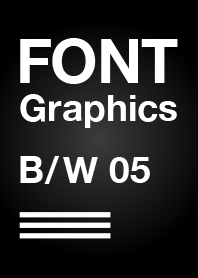 FONT Graphics B/W 05（黒/シンプル）