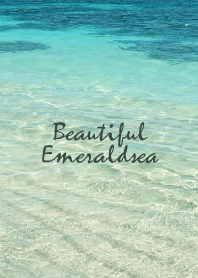 Beautiful Emeraldsea. 20 -MEKYM-