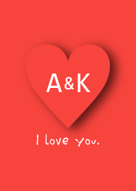 INITIAL -A&K- I Love you