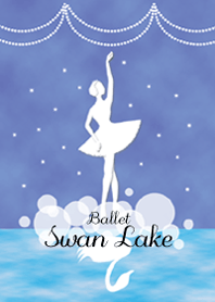 Ballet*Swan Lake
