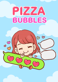 Pizza - Pizza bubbles