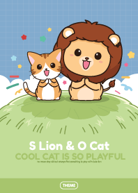 S Lion & O Cat