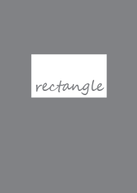 Rectangle x Grey