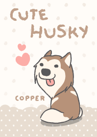 Cute Husky (Copper)