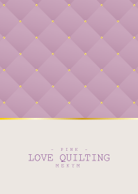 LOVE QUILTING PINK 25