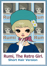 Rumi, The Retro Girl. (Short Hair Ver.)