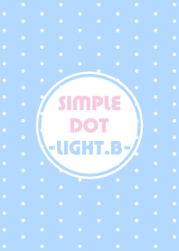 SIMPLE DOT -LIGHT.B-