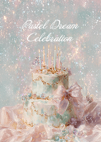 Pastel Dream Celebration