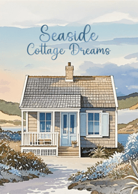 Seaside Cottage Dreams