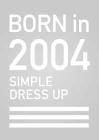 2004年生まれ/シンプル着せ替え