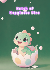 Hatch of Happiness Dino