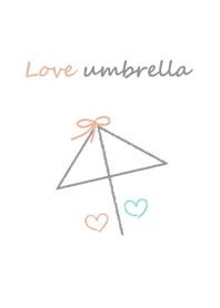 love umbrella.