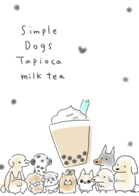 simple Dogs Tapioca milk tea.