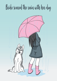 bride scared the rain with her dog